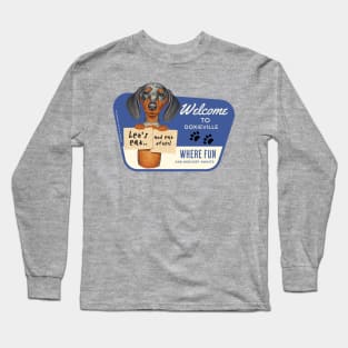 Cute Dapple Doxie with let's eat...and eat often! Long Sleeve T-Shirt